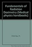Fundamentals of radiation dosimetry