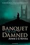 Banquet for the Damned