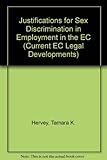 Justification for sex discrimination in employment