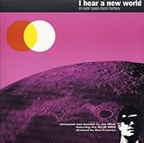 I Hear a New World - An Outer Space Music Fantasy