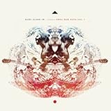 Gary Clark Jr. Presents HWUL Raw Cuts Vol. 1