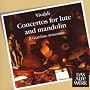 Concertos for Lute and Mandolin