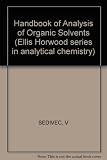 Handbook of analysis of organic solvents