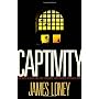 Captivity: 118 Days in Iraq and the Struggle for a&hellip by James Loney