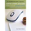 Como crear una web para ganar dinero extra todos los meses (sin necesidad de saber programar)