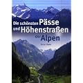 Die sch�nsten P�sse und H�henstra�en der Alpen