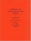 Seminar on Transformation Groups. (AM-46) (Annals of Mathematics Studies)