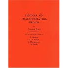 Seminar on Transformation Groups. (AM-46) (Annals of Mathematics Studies) by  Armand Borel