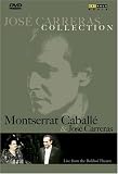 Jose Carreras & Montserrat Caballe
