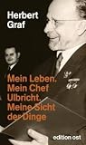 Produkt-Bild: Mein Leben. Mein Chef Ulbricht. Meine Sicht der Dinge: Erinnerungen