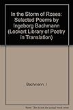 In the storm of roses : selected poems