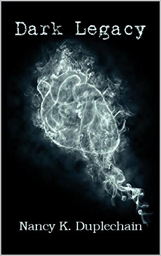 Dark Legacy (The Dark Trilogy Book 3)