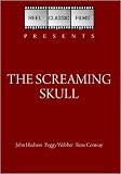 The Screaming Skull (1958)