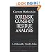 Current Methods in Forensic Gunshot Residue Analysis