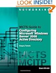 MCTS Guide to Configuring Microsoft�...