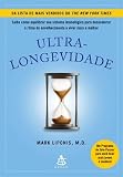 Ultralongevidade (Em Portugues do Brasil)