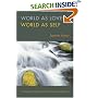 World as Lover, World as Self: A Guide to Living Fully in Turbulent times