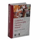 Control of Communicable Diseases Manual by MD David L. Heymann