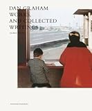 Dan Graham : works and collected writings