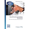 Geschmacksverst�rker Glutamat: Kontroverse �ber gesundheitliche Risiken