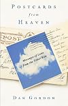 Postcards from Heaven: Messages of Love from the Other Side