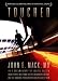 Search : Touched: People Who Think They've Had Contact With Aliens and the Harvard Psychiatrist Who Believes Them