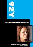 92Y- The Lyricist`s Voice - Rosanne Cash (October 7, 2010)