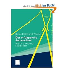 Der erfolgreiche Jobwechsel: Wie Sie die Weichen richtig stellen