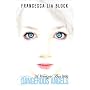 Dangerous Angels: The Weetzie Bat Books by Francesca Lia Block