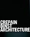 Crepain Binst: Architecture