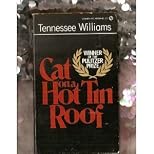 Cat on a hot tin roof ; [and], The milk train doesn't stop here anymore ; [and], The night of the iguana (Penguin plays)