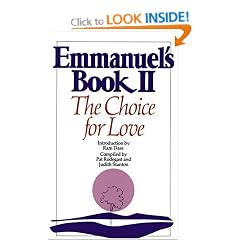 Emmanuel's Book II: The Choice for Love