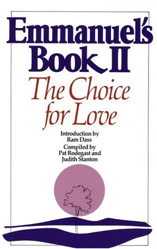 City Travel Guides Discounted  Books : Emmanuel's Book II: The Choice for Love (New Age)