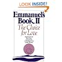 Emmanuel's Book II: The Choice for Love (New Age)