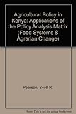 Agricultural policy in Kenya : applications of the policy analysis matrix