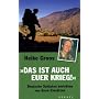"Das ist auch euer Krieg!": Deutsche Soldaten beri&hellip von Heike Groos