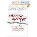 Effective Apology: Mending Fences, Building Bridges, and Restoring Trust (Bk Business)
