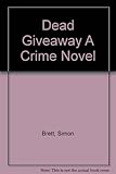 Dead giveaway : a crime novel