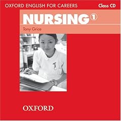 Oxford English for Careers: Nursing 1: Oxford English for Careers: Nursing: ELT Level 1: Pre-Intermediate: Audio CD