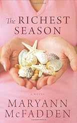 The Richest Season