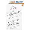 The Price of Inequality: The Avoidable Causes and Invisible Costs of Inequality