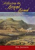 Following the Royal Road: A Guide to the Historic Camino Real de Tierra Adentro