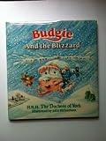 Budgie and the Blizzard