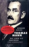 Produkt-Bild: Thomas Mann. Sonderausgabe: Das Leben als Kunstwerk. Eine Biographie