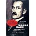 Thomas Mann. Sonderausgabe: Das Leben als Kunstwerk. Eine Biographie