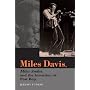 Miles Davis, Miles Smiles, and the Invention of Post Bop