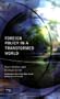 Foreign Policy in a Transformed World