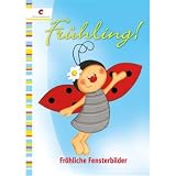 Produkt-Bild: Fr&uuml;hling!: Fr&ouml;hliche Fensterbilder