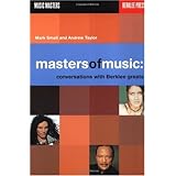 Masters of Music: Conversations with Berklee Greats [Paperback]