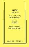 Luck! : a new musical
